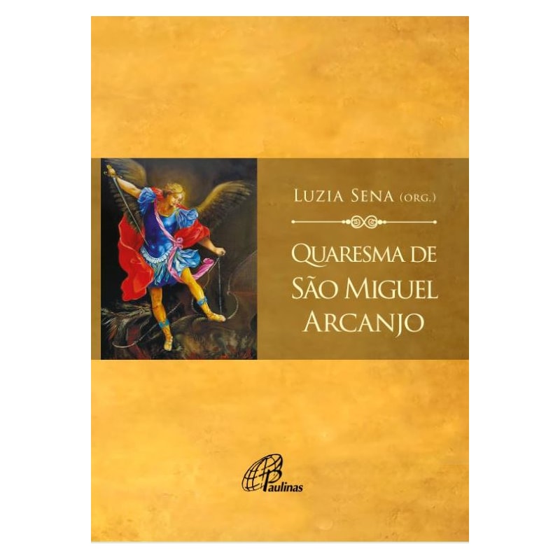 Quaresma de são miguel arcanjo