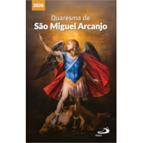 Quaresma de São Miguel Arcanjo 2026
