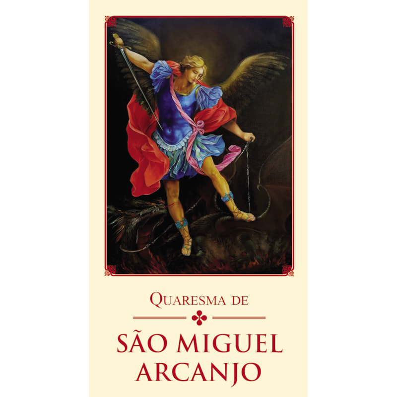 QUARESMA DE SÃO MIGUEL ARCANJO
