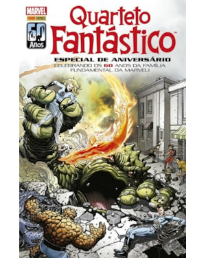 Quarteto fantástico: 60 anos: edição especial de aniversário