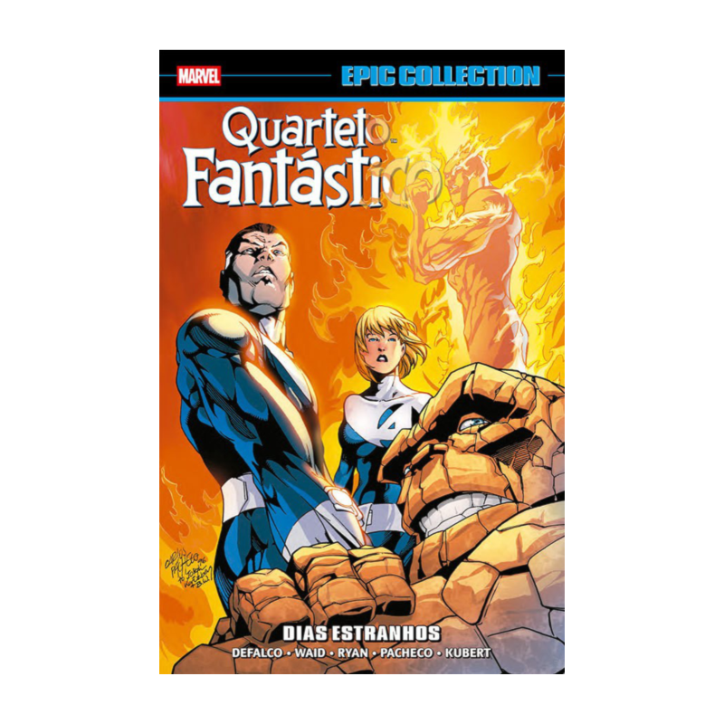 Quarteto Fantástico: Dias Estranhos (Epic Collection)