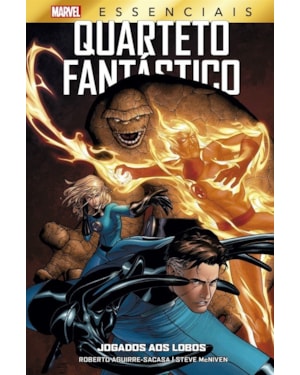 Quarteto fantástico: jogados aos lobos: marvel essenciais
