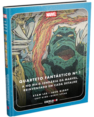 QUARTETO FANTÁSTICO Nº 1 - A HQ MAIS LENDÁRIA DA MARVEL, REINVENTADA EM CADA DETALHE