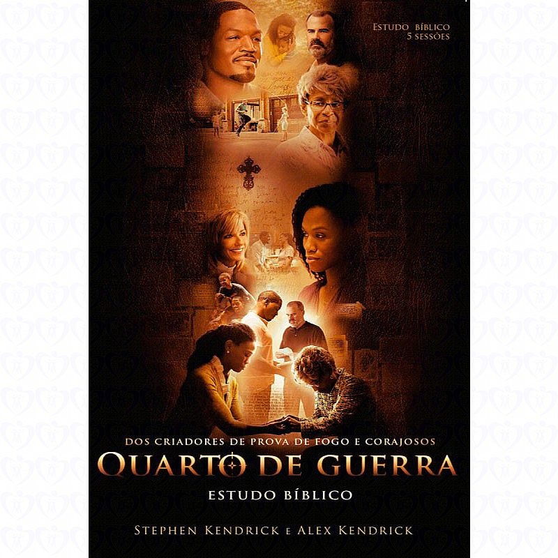 QUARTO DE GUERRA - ESTUDO BÍBLICO
