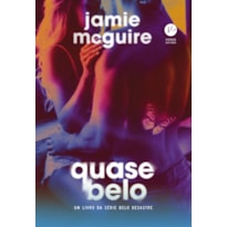 QUASE BELO (VOL. 4 BELO DESASTRE)