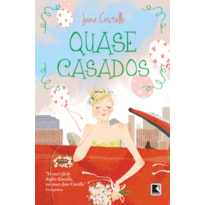 QUASE CASADOS