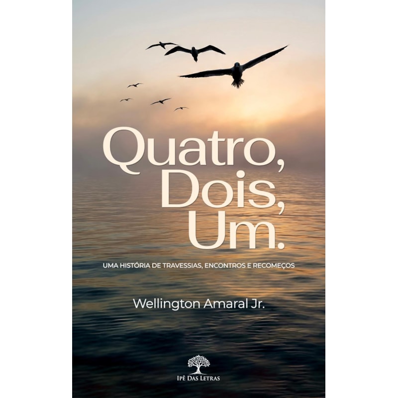 QUATRO, DOIS, UM.