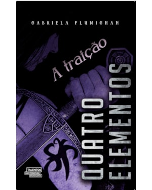 QUATRO ELEMENTOS - A TRAIÇÃO