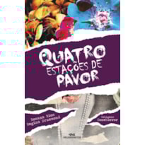 QUATRO ESTAÇÕES DE PAVOR