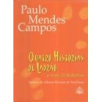 QUATRO HISTORIAS DE LADRAO E MAIS 26 HISTORIAS