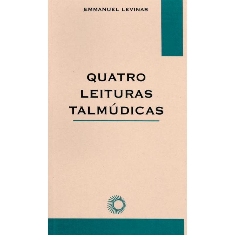 QUATRO LEITURAS TALMÚDICAS