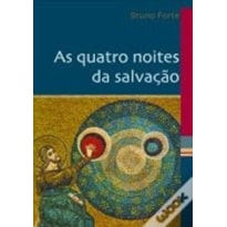 QUATRO NOITES DA SALVACAO, AS