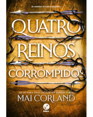 QUATRO REINOS CORROMPIDOS (VOL. 2 AS LÂMINAS PARTIDAS)