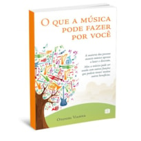 QUE A MÚSICA PODE FAZER POR VOCÊ, O