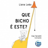 Que bicho é este?