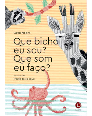 QUE BICHO EU SOU? QUE SOM EU FAÇO?