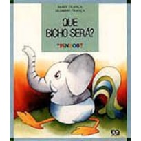 QUE BICHO SERÁ?