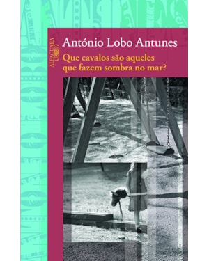 QUE CAVALOS SÃO AQUELES QUE FAZEM SOMBRA NO MAR?