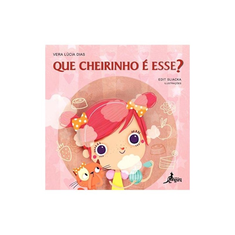 Que cheirinho é esse?