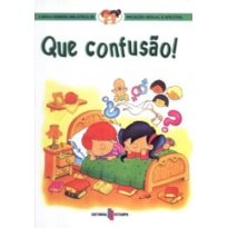 QUE CONFUSAO - 2ª