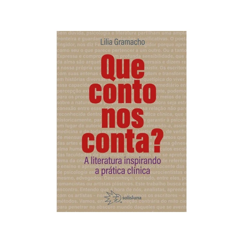 QUE CONTO NOS CONTA? - A LITERATURA INSPIRANDO A PRÁTICA CLÍNICA
