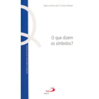 QUE DIZEM OS SIMBOLOS?, O - 1
