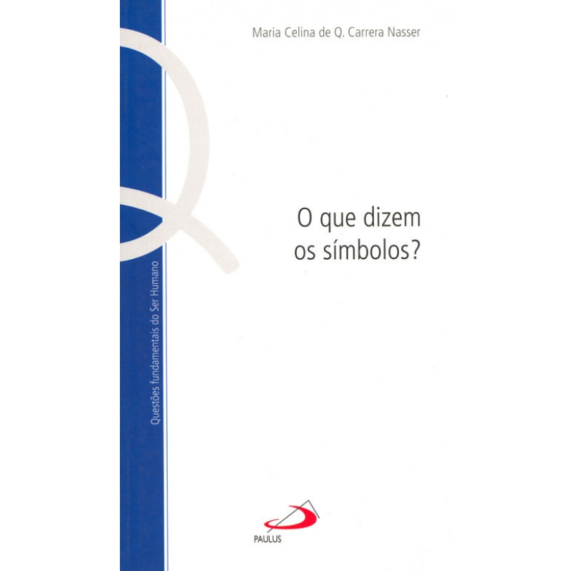 QUE DIZEM OS SIMBOLOS?, O - 1