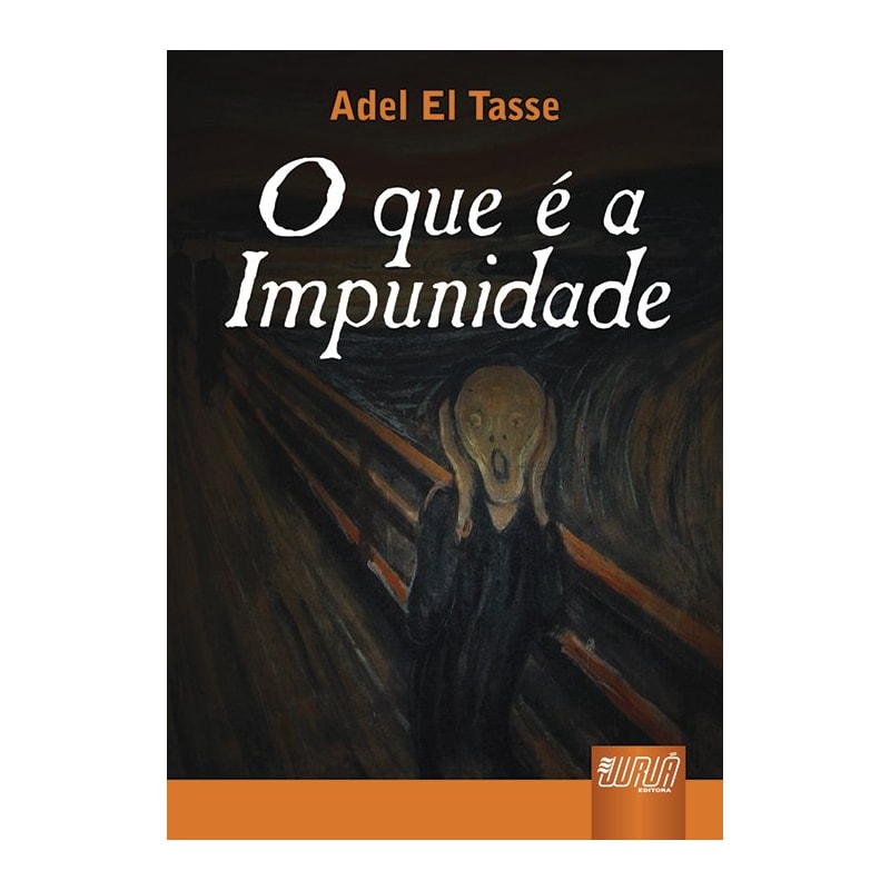 QUE É A IMPUNIDADE, O