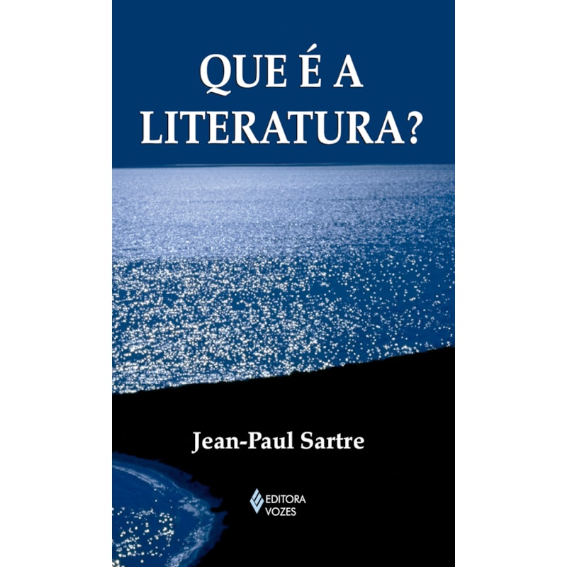 QUE É A LITERATURA?