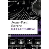 QUE É A LITERATURA? - ED. BOLSO