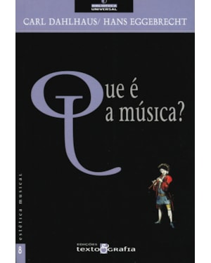 QUE É A MÚSICA, O