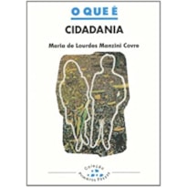 QUE E CIDADANIA, O - COL. PRIMEIROS PASSOS - 4