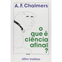 QUE E CIENCIA AFINAL, O