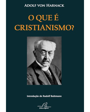 QUE É CRISTIANISMO, O