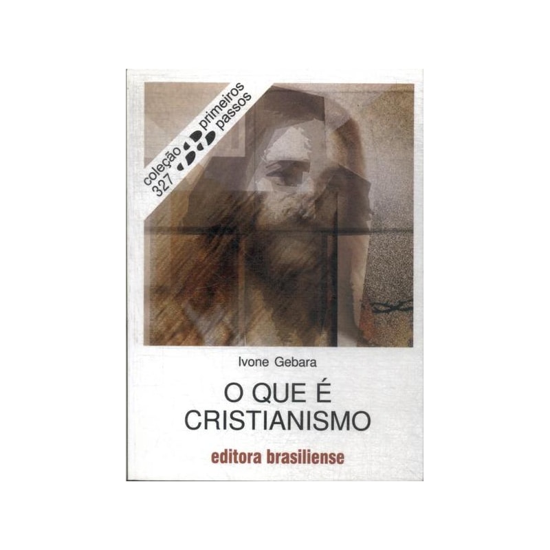 QUE E CRISTIANISMO, O - COL. PRIMEIROS PASSOS - 1