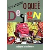 QUE E DESIGN, O - PRIMEIROS PASSOS - 1