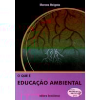 QUE E EDUCACAO AMBIENTAL- COL. PRIMEIROS PASSOS - 2ª