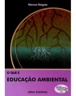 QUE E EDUCACAO AMBIENTAL- COL. PRIMEIROS PASSOS - 2ª