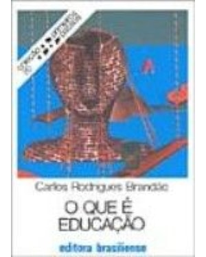 QUE E EDUCACAO, O