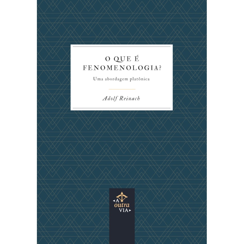QUE É FENOMENOLOGIA?, O - UMA ABORDAGEM PLATÔNICA