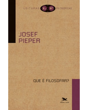 QUE É FILOSOFAR?