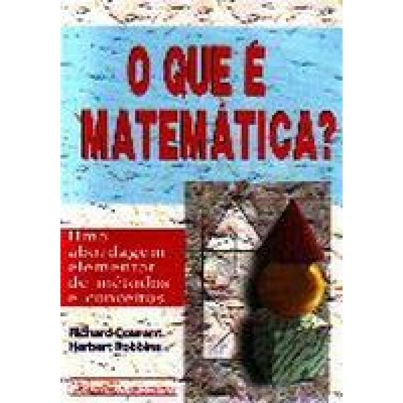 QUE E MATEMATICA? O