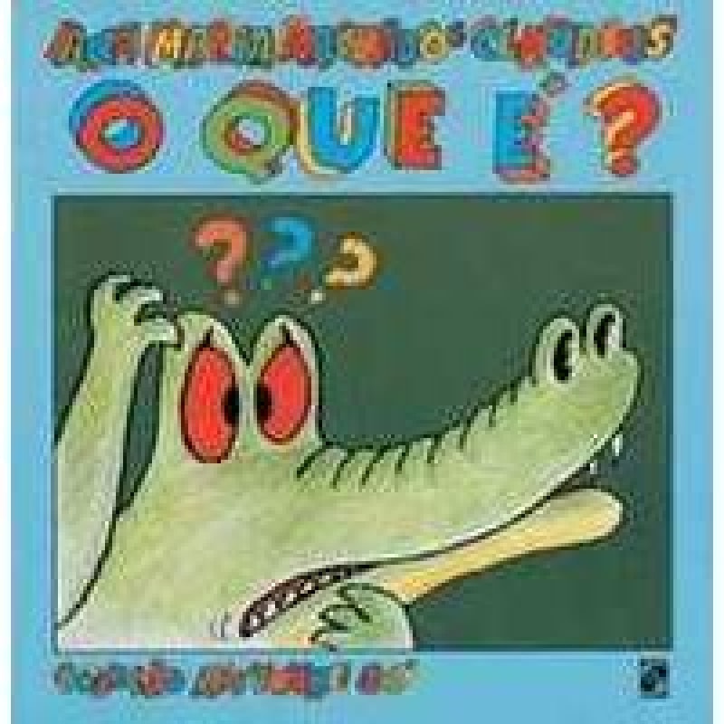 QUE E?, O - COL. ADVINHE SO