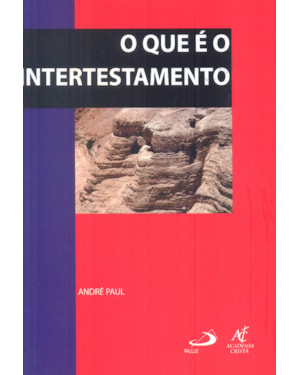 QUE E O INTERTESTAMENTO, O