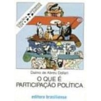 QUE E PARTICIPACAO POLITICA, O - PRIMEIROS PASSOS - 1