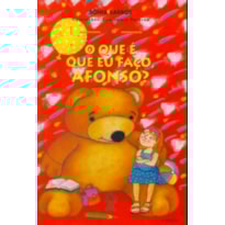 QUE É QUE EU FAÇO, AFONSO?, O