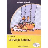 QUE E SERVICO SOCIAL, O - PRIMEIROS PASSOS - 6ª