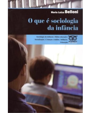 QUE E SOCIOLOGIA DA INFANCIA?, O - 1