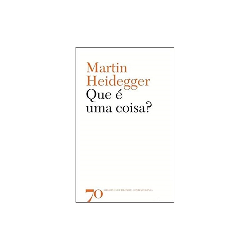 Que é uma coisa?
