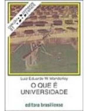 QUE E UNIVERSIDADE, O - PRIMEIROS PASSOS - 9